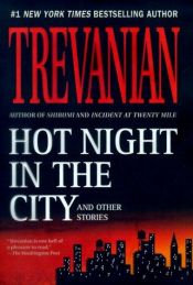 book cover of Hot night in the city by Trevanian