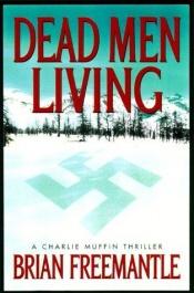 book cover of Dead men living by Brian Freemantle