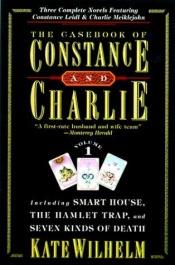 book cover of The casebook of Constance and Charlie by Kate Wilhelm