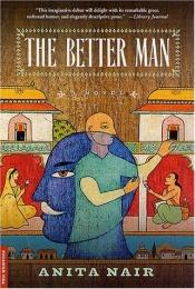 book cover of Better Man by Anita Nair