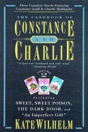book cover of The Casebook of Constance & Charlie: 2 by Kate Wilhelm