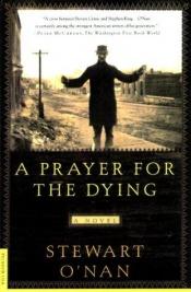 book cover of A Prayer for the Dying by Stewart O'Nan