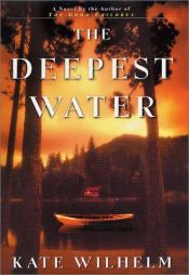 book cover of The Deepest Water by קייט וילהלם