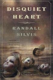 book cover of Disquiet Heart by Randall Silvis