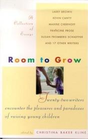 book cover of Room to Grow by Christina Baker Kline