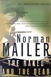 book cover of The Naked and the Dead by Norman Mailer