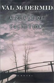 book cover of A Place of Execution by 薇儿·麦克德米