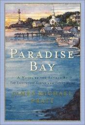 book cover of Paradise Bay by James Michael Pratt