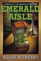 book cover of Emerald Aisle by Ralph McInerny