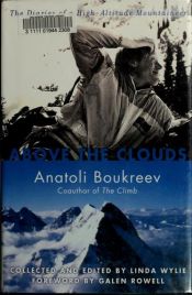 book cover of Above the Clouds: The Diaries of a High-Altitude Mountaineer by Anatoli Boukreev