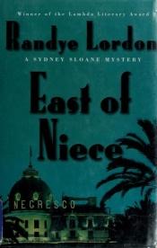 book cover of East of niece by Randye Lordon