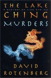 book cover of The Lake Ching Murders (Zhong Fong Mystery) by David Rotenberg