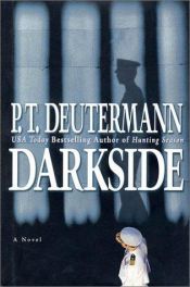 book cover of Darkside by P. T. Deutermann