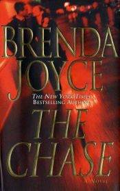 book cover of The Chase by Brenda Joyce