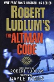 book cover of De Altman Code by Gayle Lynds|Robert Ludlum