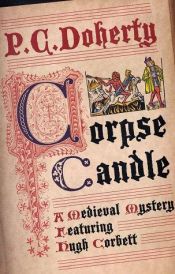 book cover of Corpse candle by Paul C. Doherty