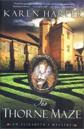 book cover of The Thorne Maze by Karen Harper