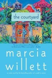 book cover of The courtyard by Marcia Willett