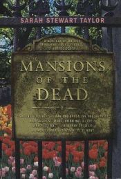 book cover of Mansions of the Dead (Sweeney St. George Mystery) #2 by Sarah Stewart Taylor