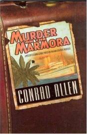 book cover of Murder on the Marmora by Conrad Allen