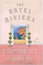 book cover of The Hotel riviera by Elizabeth Adler