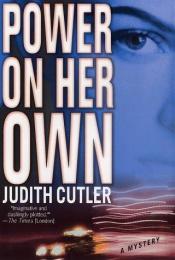 book cover of Power on her own by Judith Cutler