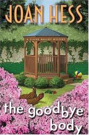 book cover of The Goodbye Body (A Claire Malloy Mystery, bk 15) by Joan Hess