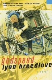 book cover of Godspeed by Lynn Breedlove