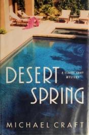 book cover of Desert Spring: A Claire Gray Mystery by Michael Craft