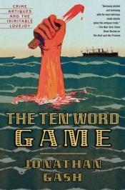 book cover of The Ten Word Game by Jonathan Gash