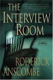 book cover of The Interview Room by Roderick Anscombe