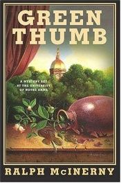 book cover of Green Thumb: A Mystery Set at the University of Notre Dame by Ralph McInerny