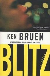 book cover of Blitz, or, Brant hits the blues by Ken Bruen