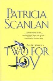 book cover of Two for Joy by Patricia Scanlan