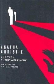 book cover of Tien kleine negertjes by Agatha Christie|François Rivière|Frank Leclercq