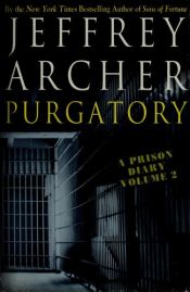 book cover of Prison Diary 2 - Purgatory by 傑弗里·阿徹