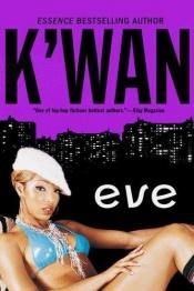 book cover of Eve by K'wan