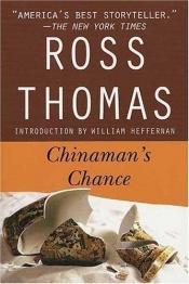 book cover of Chinaman's Chance by Ross Thomas