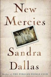 book cover of New mercies by Sandra Dallas