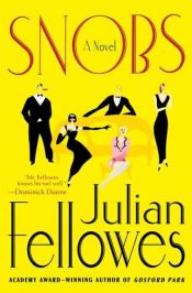 book cover of Snobs by Julian Fellowes
