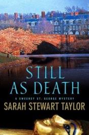 book cover of Still as Death (Sweeney St. George) by Sarah Stewart Taylor