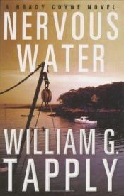 book cover of Nervous water by William George Tapply