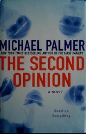 book cover of Second Opinion by Michael Palmer