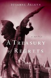 book cover of A treasury of regrets by Susanne Alleyn