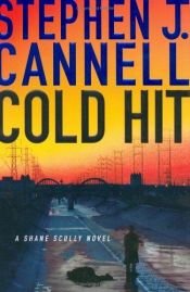 book cover of Cold Hit by Stephen J. Cannell