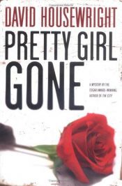 book cover of Pretty Girl Gone (Twin Cities P.I. Mac McKenzie Novels) by David Housewright