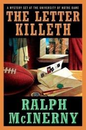 book cover of The Letter Killeth (Roger and Philip Knight Mysteries Set at the Univ. of Notre Dame) by Ralph McInerny