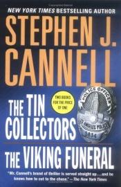 book cover of Stephen J. Cannell CD Collection: The Tin Collectors, The Viking Funeral by Stephen J. Cannell