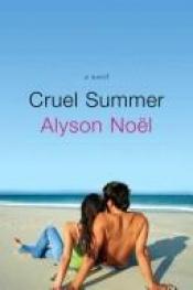 book cover of Cruel Summer by Alyson Noël