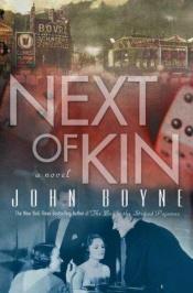 book cover of Next of kin by John Boyne